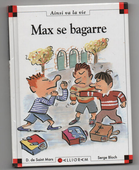 Max se bagarre - Dominique de Saint Mars, Serge Bloch 2 Cabestany (66)