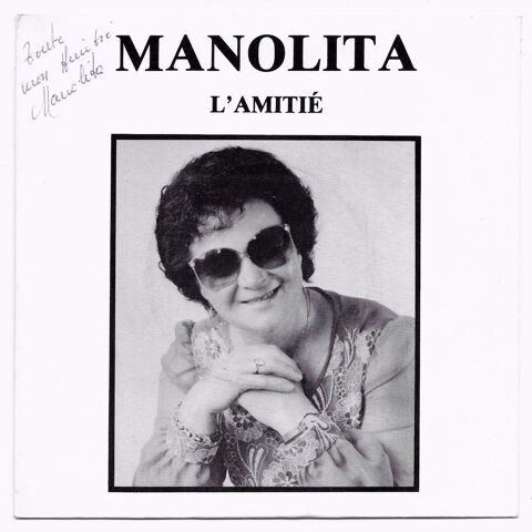 MANOLITA -45t- L'AMITIÉ / SES YEUX PERDUS -Marcel DEFIVES-85 2 Tourcoing (59)