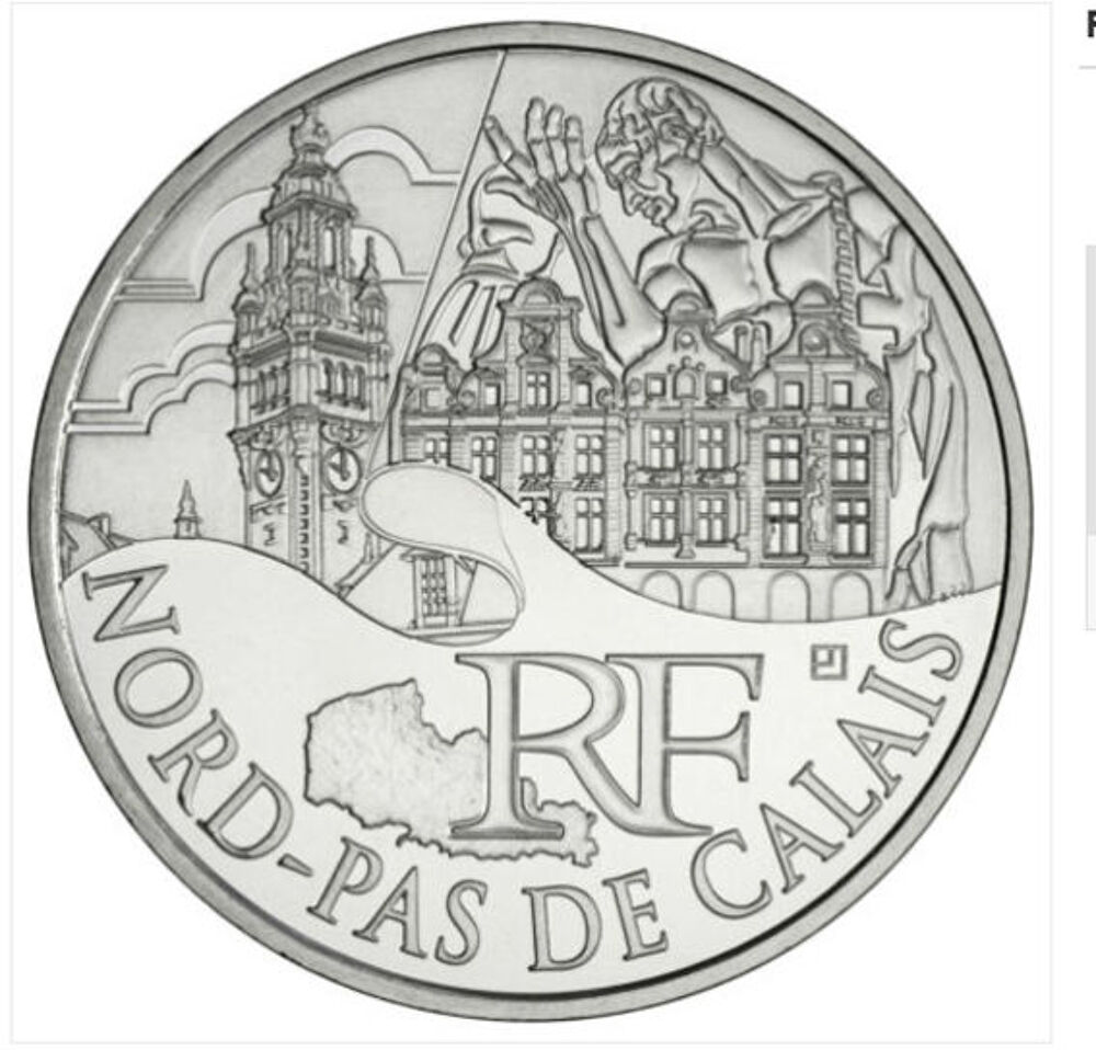 Pi&egrave;ce de 10 euros argent Nord Pas de Calais ann&eacute;e 2011 