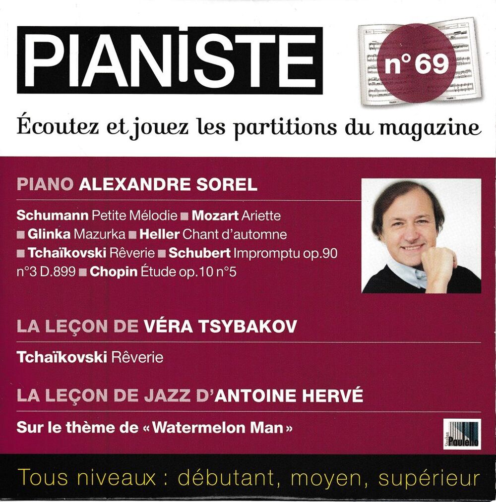 Revue &quot; Pianiste Magazine &quot; avec disque CD N&deg;69 Juillet 2011 CD et vinyles