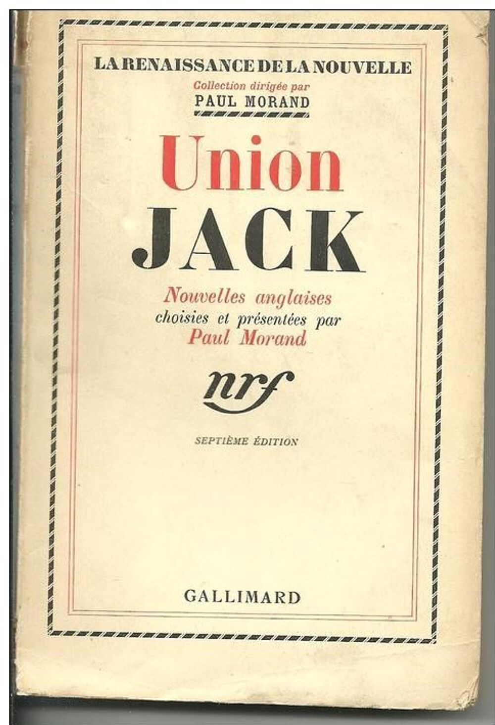 UNION JACK Nouvelles anglaises par Paul MORAND Livres et BD