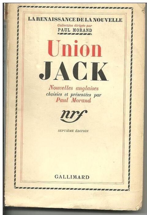 UNION JACK Nouvelles anglaises  par Paul MORAND 6 Montauban (82)