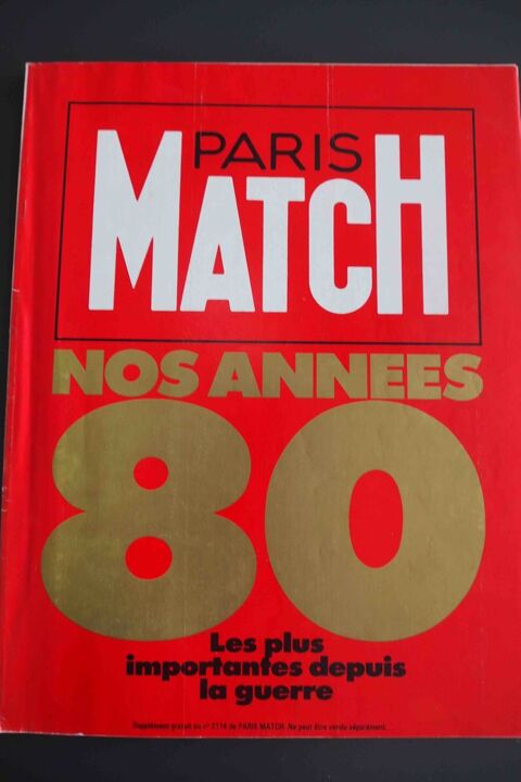Nos annes 80 - Paris Match , 5 Rennes (35)