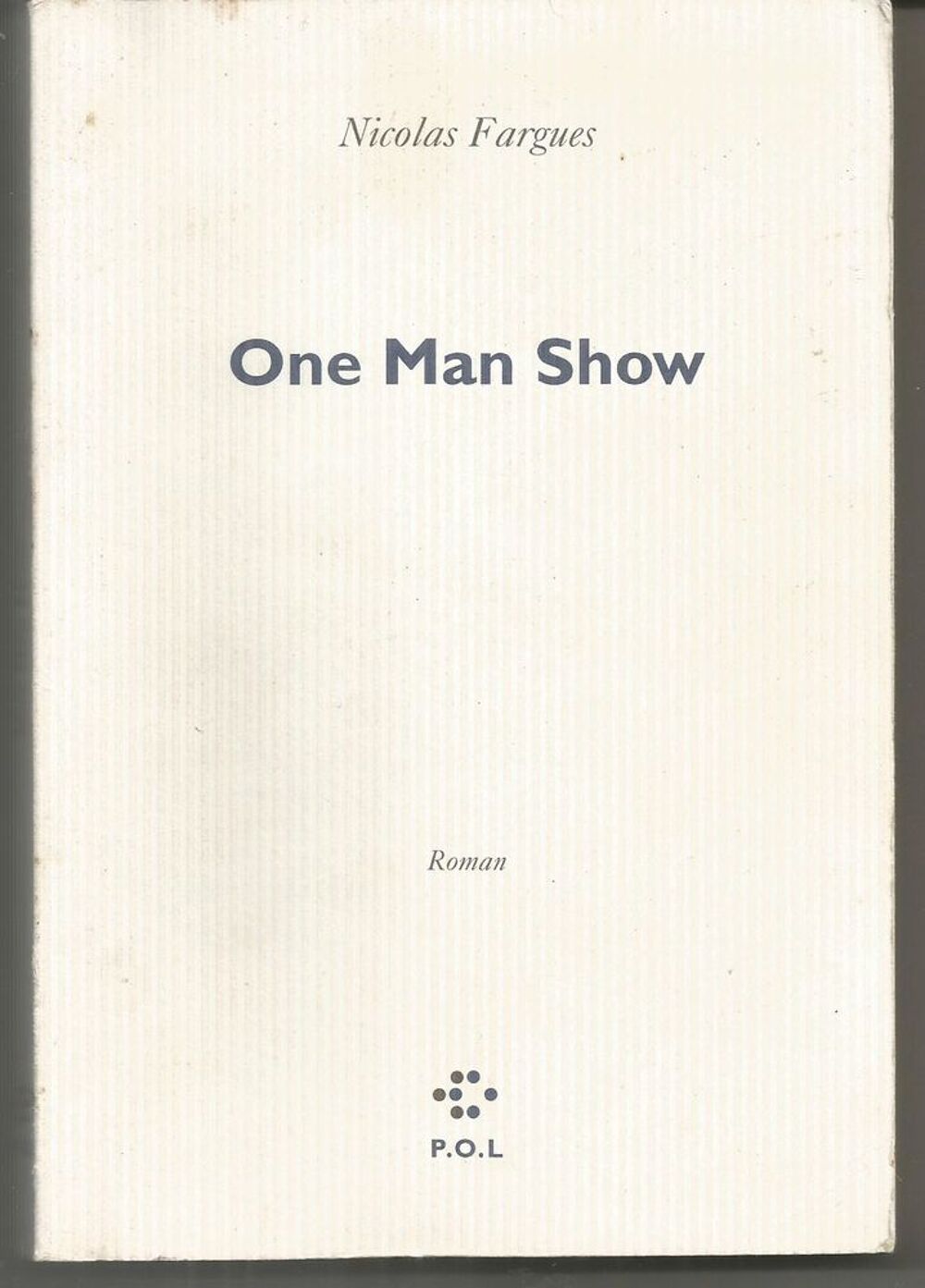 Nicolas FARGUES One Man Show Livres et BD