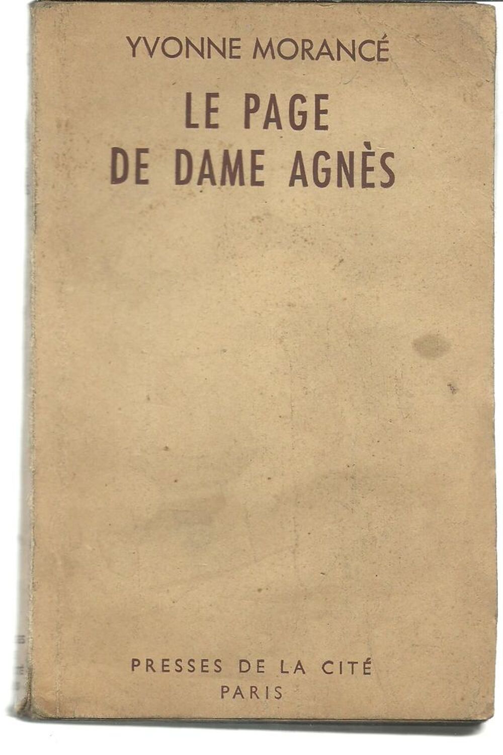 Yvonne MORANCE Le page de Dame Agn&egrave;s - 1946 Livres et BD