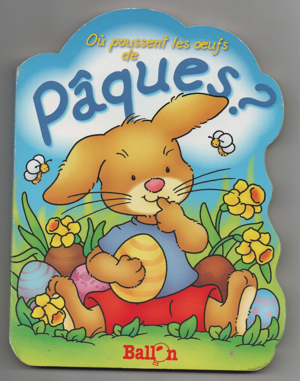 O&ugrave; poussent les oeufs de p&acirc;ques - Livres et BD