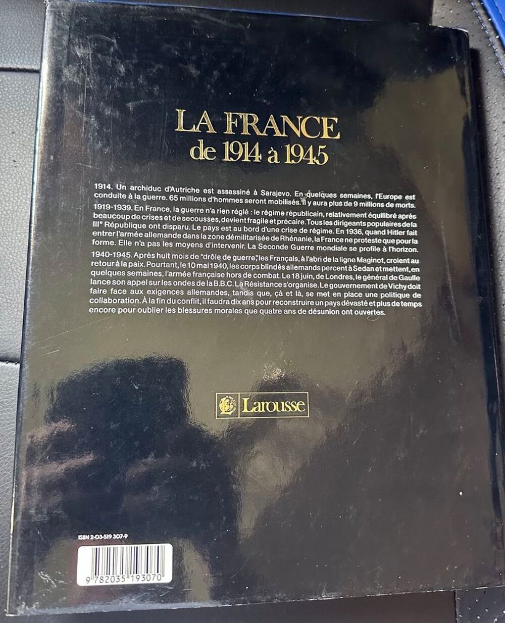 La France de 1914 &agrave; 1945 Livres et BD