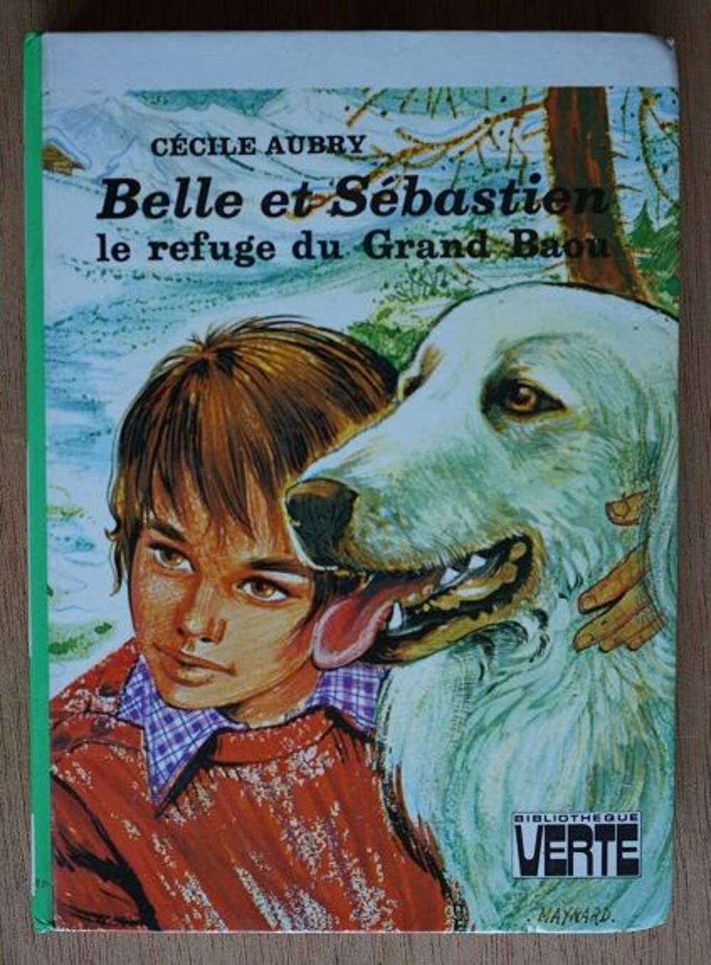 bibliotheque verte - belle et sebastien - le refuge du grand Livres et BD