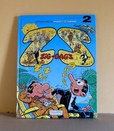 Spaghetti et Zambono : Zig-Gags - Collectif - 1993 8 Argenteuil (95)