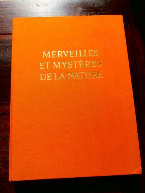 MERVEILLES ET MYSTRES DE LA NATURE 1969
SLECTION DU READER 12 Tours (37)