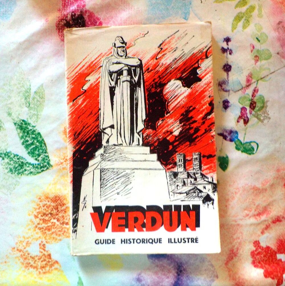 VERDUN Guide Historique Illustr&eacute; extraits michelin Ed. Fr&eacute;mo Livres et BD