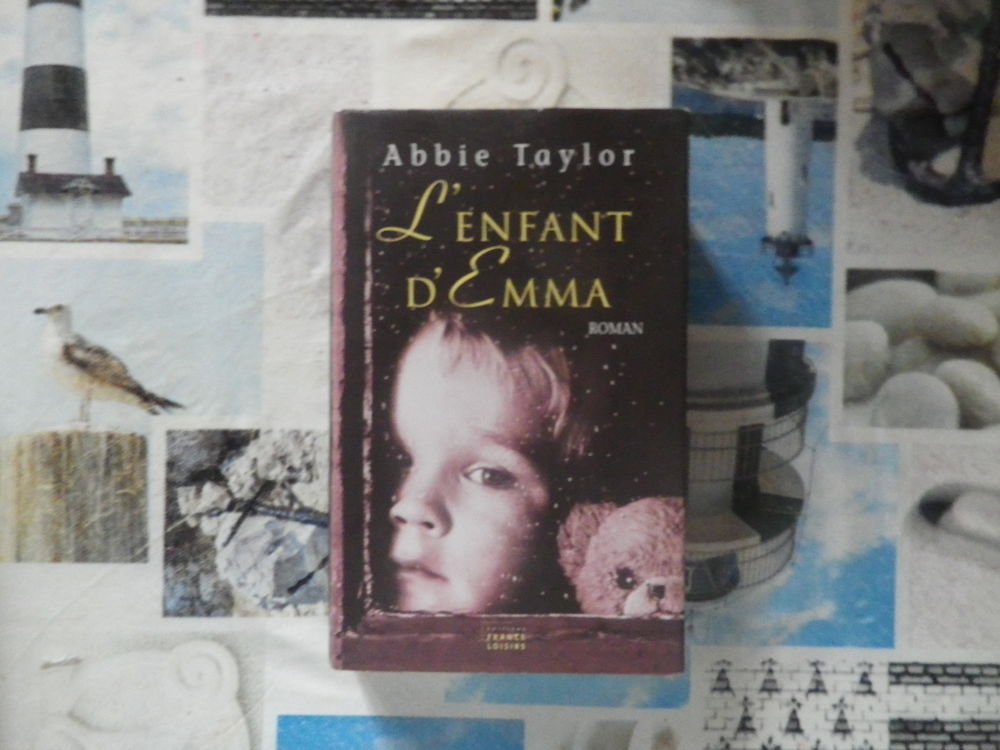L'ENFANT D'EMMA de Abbie TAYLOR Ed. France Loisirs Livres et BD