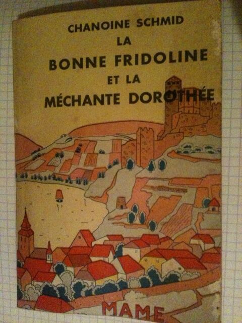  La Bonne Fridoline et la m�chante Doroth�e. Schmid 20 Bosc-le-Hard (76)
