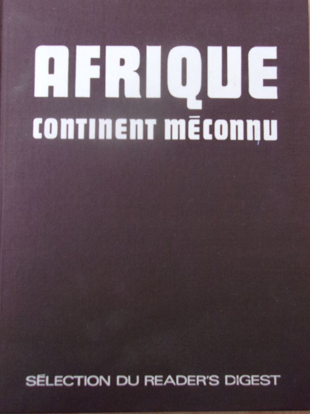 Afrique continent m&eacute;connu Livres et BD