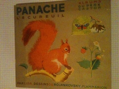 Panache l'�cureuil, Album du P�re Castor vintage 1934 30 Bosc-le-Hard (76)