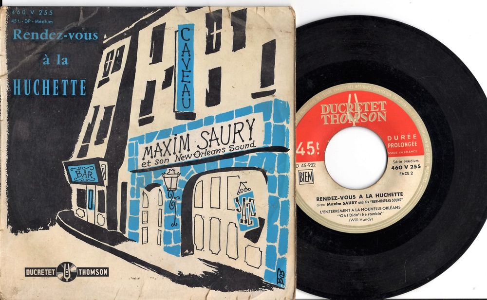 EP Maxime SAURY : Rendez-vous &agrave; la Huchette - 1956 CD et vinyles