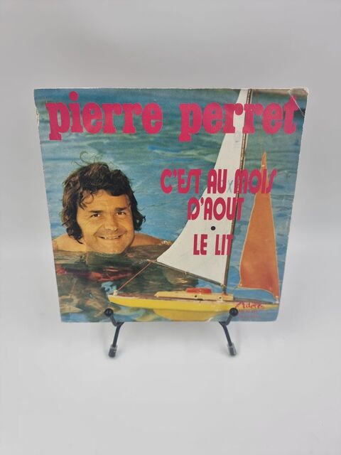 Vinyle 45 tours Pierre Perret : C'est au Mois d'Aout... 2 Vulbens (74)