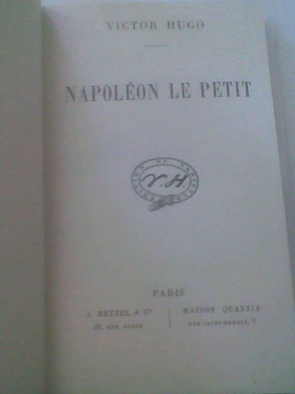 NAPOLEON LE PETIT par Victor HUGO.Editions HETZEL Livres et BD