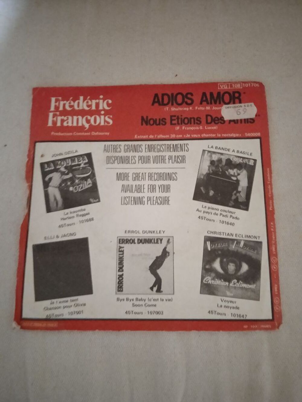 Vinyle 45 T Fr&eacute;d&eacute;ric Fran&ccedil;ois
Adios amor
1982 CD et vinyles