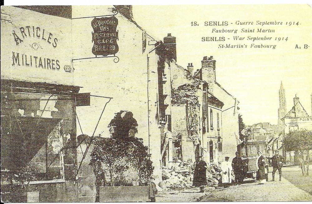 60 ,la grande guerre Senlis 1914 