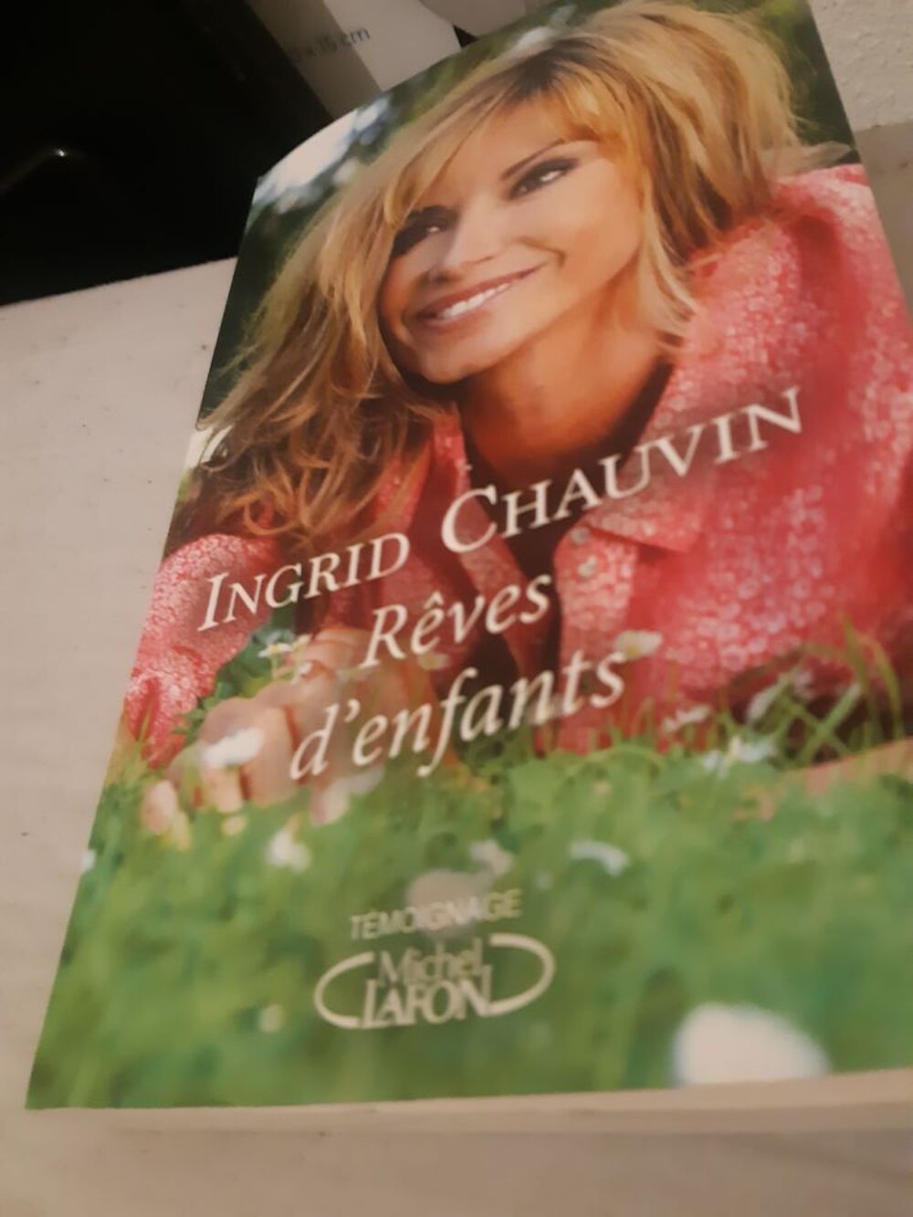 Livre de Ingrid chauvin r&ecirc;ves d'enfants Livres et BD