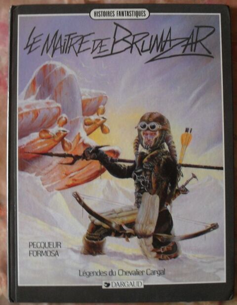 BD:Le Ma�tre de BRUMAZAR (L�gendes du Chevalier Cargal) 1 Montreuil (93)