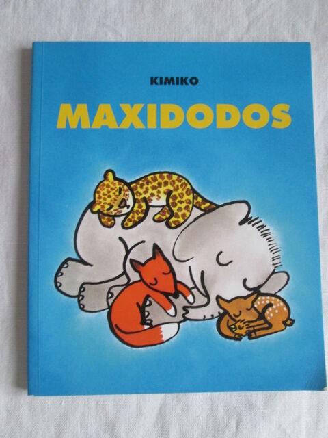 Livre illustr pour enfant - Maxidodos de Kimiko 8 Chauriat (63)