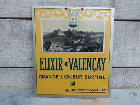 Ancien Carton Publicitaire Liqueur Élixir de Valençay 
45 Loches (37)