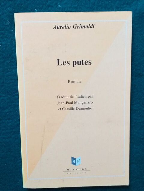 Aurelio GRIMALDI : les putes 5 Montauban (82)