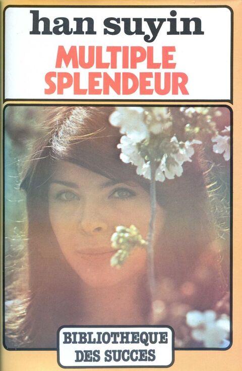 Multiple splendeur - Han Suyin, 4 Rennes (35)