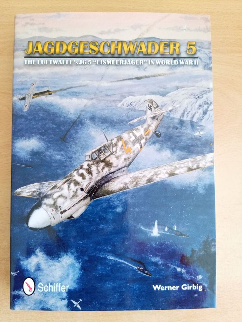 Jagdgeschwader 5 : JG 5 "Eismeerj&auml;ger" in world war 2 Livres et BD