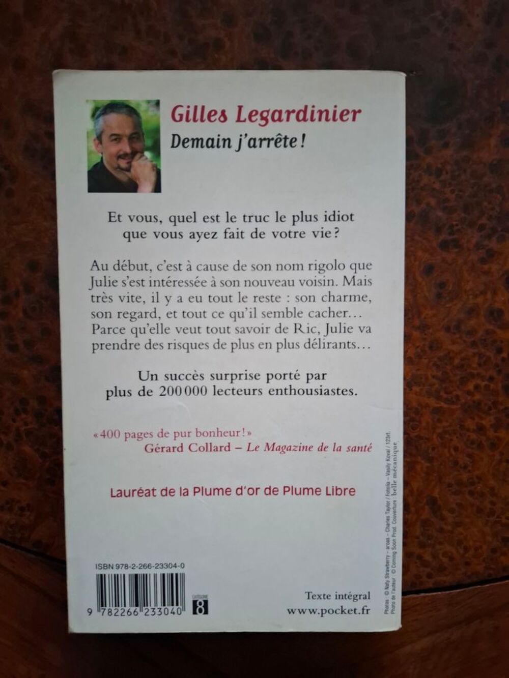 Demain j'arr&ecirc;te ! - Gilles Legardinier - 2013 - bon &eacute;tat Livres et BD