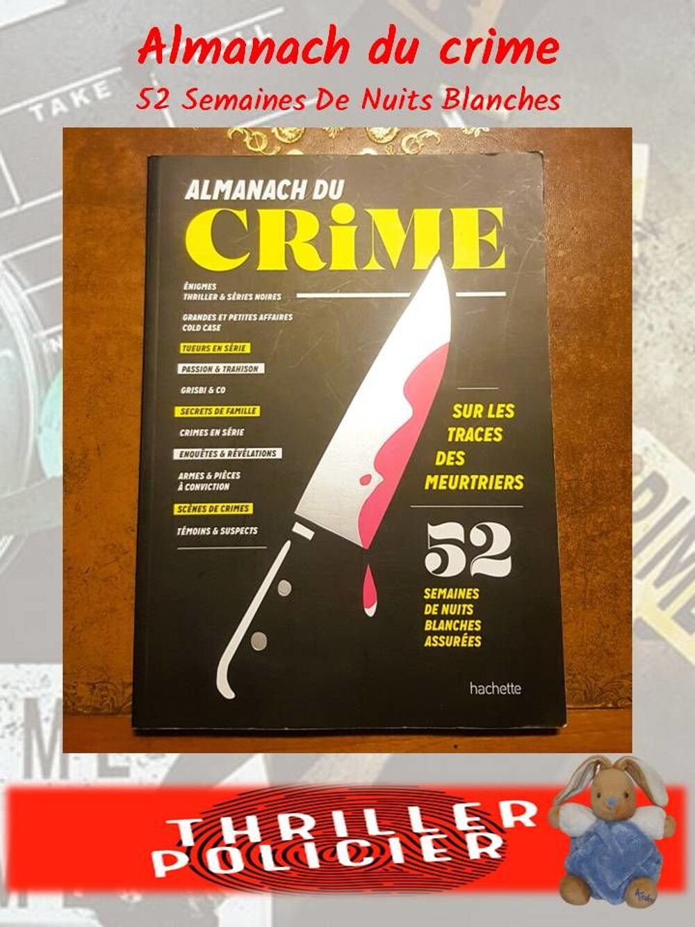 Thriller, Suspens, policier, polar - Almanach du crime, 52 S Livres et BD