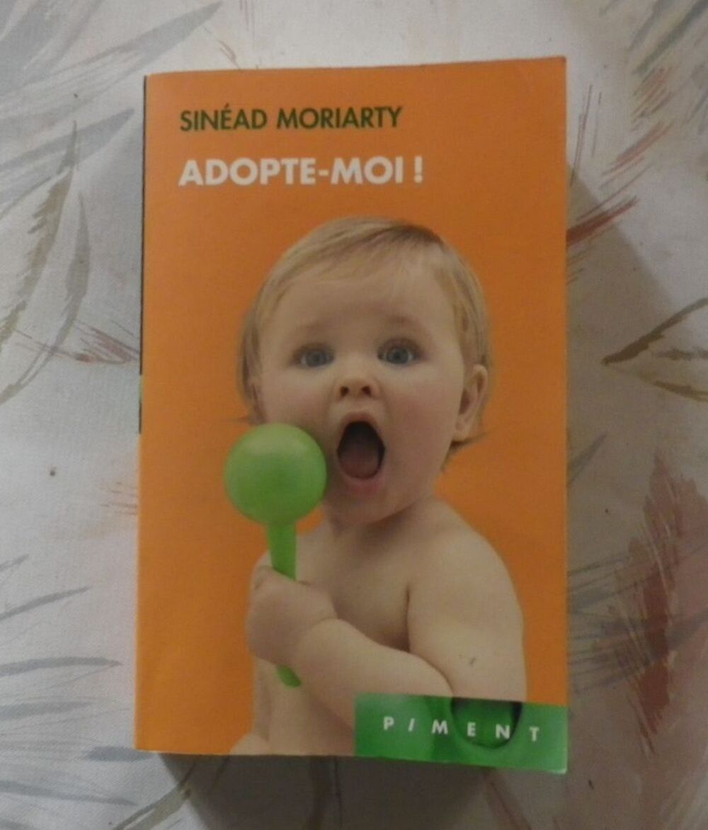 ADOPTE-MOI de Sin&eacute;ad MORIARTY Ed. Piment Livres et BD