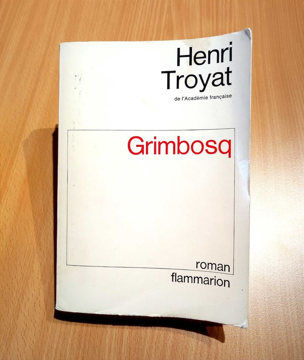 &eth;Ÿ"&ordm; Roman Henri Troyat €" Grimbosq Livres et BD