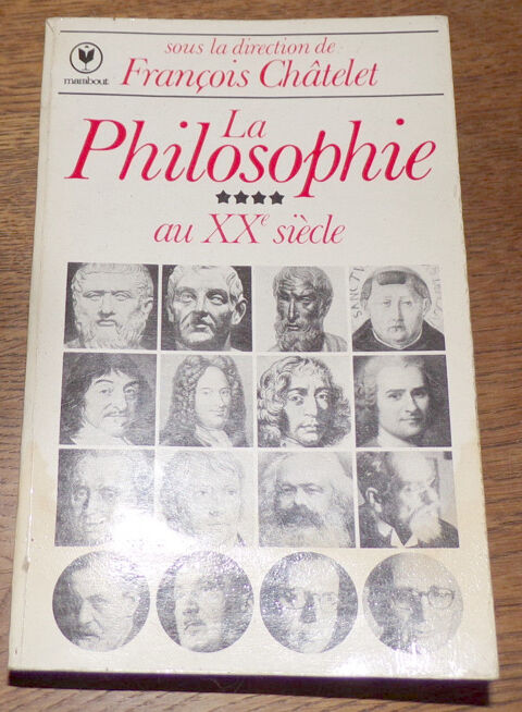 La philosophie au XXe sicle Franois Chtelet ditions Mara 3 Laval (53)