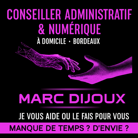 Assistance administrative et num&eacute;rique - Bordeaux  0 33600 Pessac