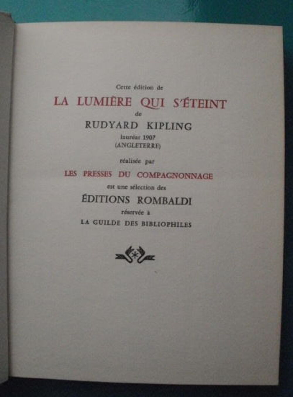 Rudyard KIPLING La lumi&egrave;re qui s'&eacute;teint - Rombaldi - 1960 Livres et BD