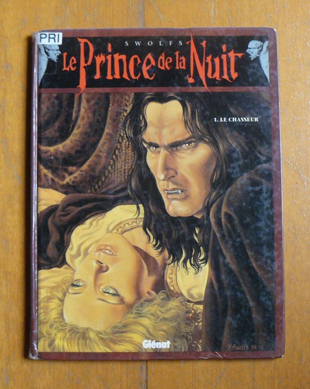 Le prince de la nuit : Le chasseur - Swolf - 1997 Livres et BD