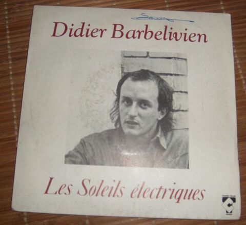 45 tours Didier Barbelivien les soleils �lectriques 2 Colombier-Fontaine (25)