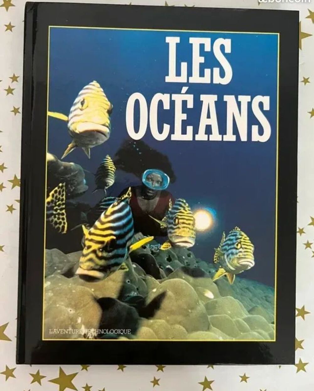 Les Oc&eacute;ans. L'Aventure Technologique (1993). France Loisirs Livres et BD