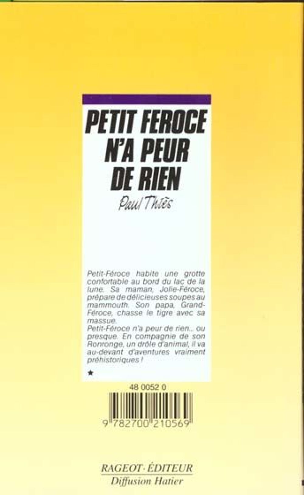 Petit-f&eacute;roce n'a peur de rien Livres et BD
