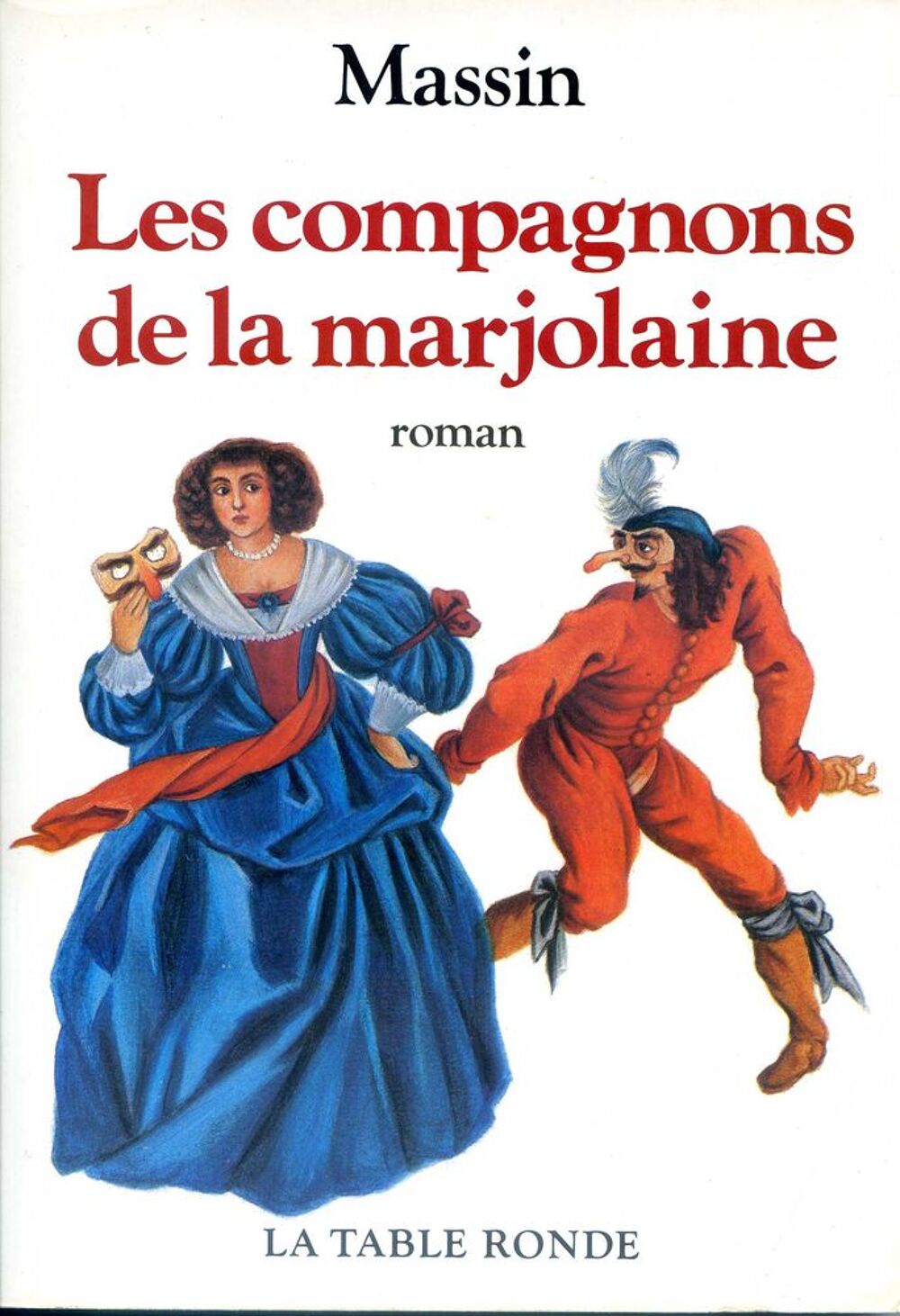 Les compagnons de la marjolaine- Massin, Livres et BD