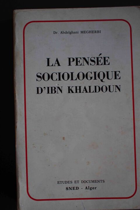 La pens�e sociologique d'Ibn Khaldoun - Dr Megherbi, 25 Rennes (35)