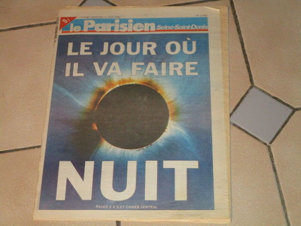 VIEUX JOURNAL 1 AOUT 1999"ECLIPSE DU SIECLE" 
