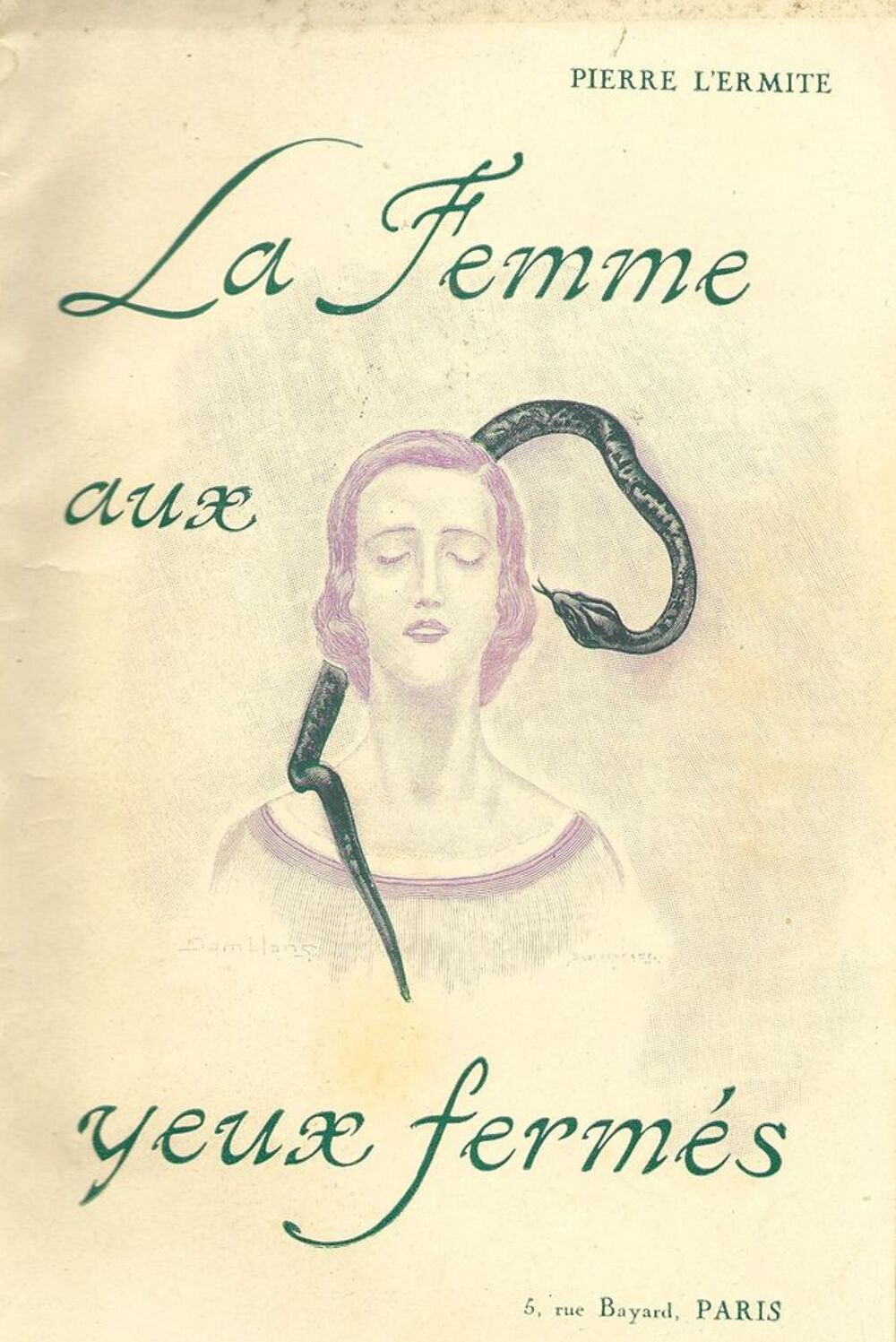 1 livre , La Femme aux yeux ferm&eacute;s , Pierre L'Ermite Livres et BD