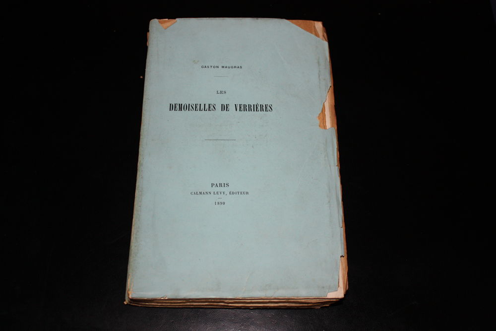 LES DEMOISELLES DE VERRIERES-MAUGRAS-LivreAncien1890D&eacute;dicac&eacute; Livres et BD