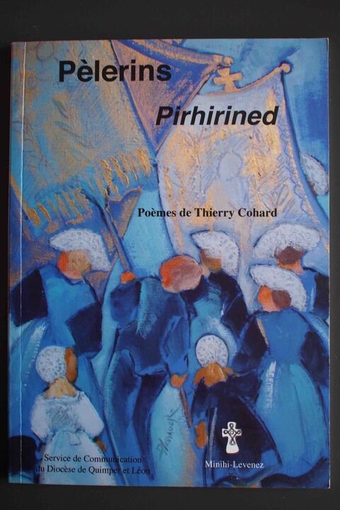 P�lerins pirhined - Thierry Cohard 3 Rennes (35)