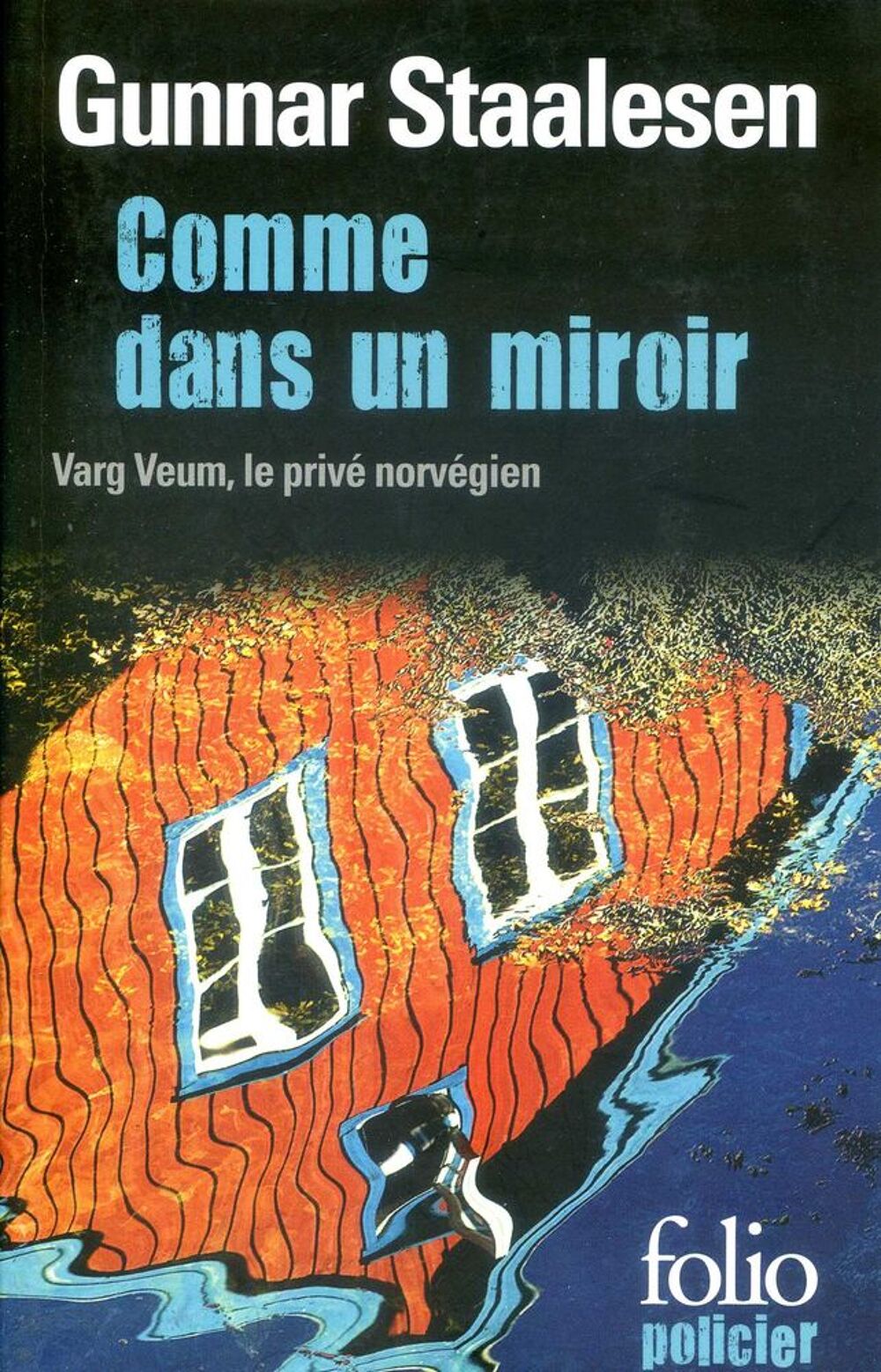 Comme dans un miroir- Gunnar Staalesen, Livres et BD