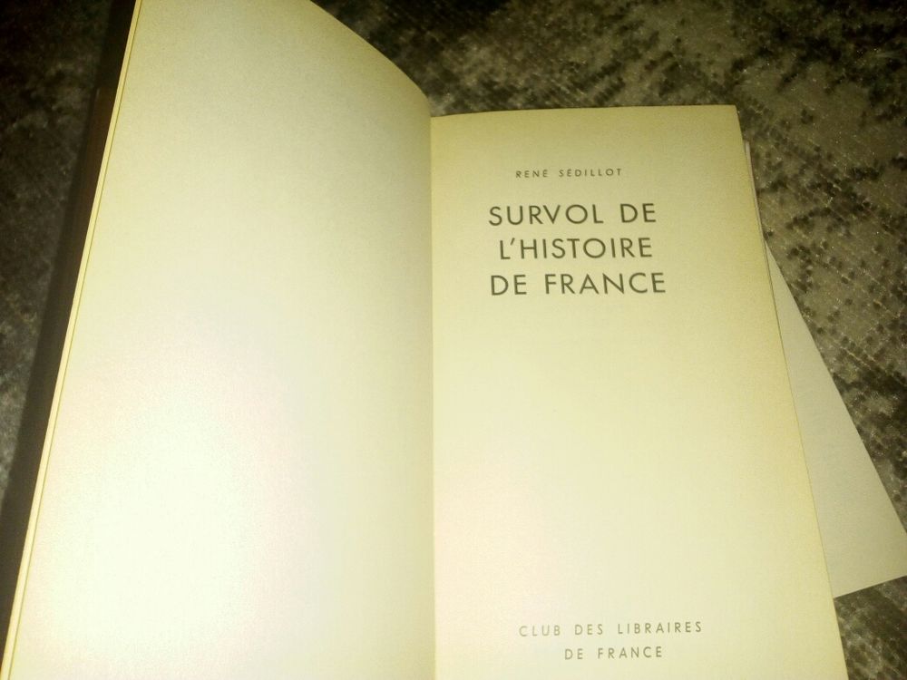 Ren&eacute; S&eacute;dillot survol de l'histoire de France exemplaire num&eacute;ro 1179 Livres et BD
